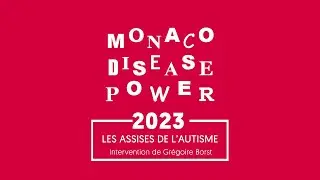 Assises de l'autisme : Intervention de Grégoire Borst