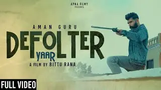 Defaulter Yaar | New Punjabi Song 2022 | Ankush Singh | Komal Roy | Vinod Choudhar | Bittu Rana