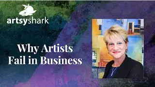 Why Artists Fail in Business