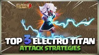 Top 3 Th14 Electro Titan Attack Strategy coc | Best Th14 Electro Titan Attacks YOU Need to Use!