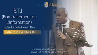 B.T.I (Bon Traitement de l'Information)