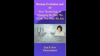 EP. 101 -- Human Evolution and AI -- How Technology Is Changing the Way We Think, Not Who We Are