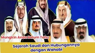 Sejarah Saudi dan Hubungannya dengan Wahabi