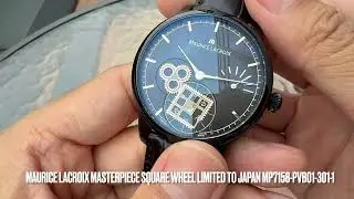 第719集 Maurice Lacroix 艾美Masterpiece square wheel 日本40隻量版MP7158/ 招牌造型自家機芯非常抵買 Part1
