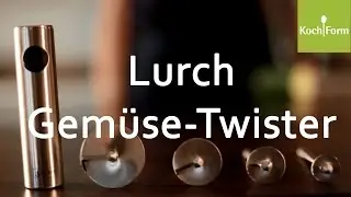 Lurch Twister | KochForm