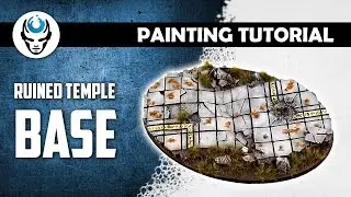 HOW TO PAINT RUINED TEMPLE MINIATURE BASES  - PAINTING TUTORIAL