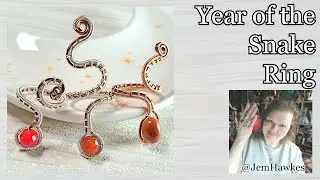 Easy Year of the Snake Ring Wire Project | Wire Wrapped Jewellery | Make Jewelry with Jem Hawkes