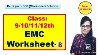 EMC WORKSHEET-8 Solutions||प्रभावी संचार (Effective communication) PART-2