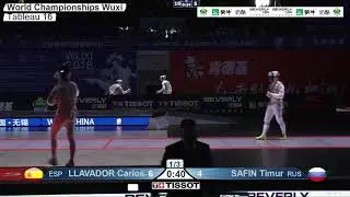 2018 244 T16 07 M F Individual Wuxi World Championships RED SAFIN RUS vs LLAVADOR ESP