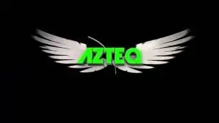 AZTEQ intro #1