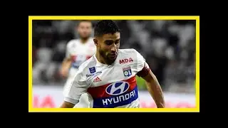 Arsenal transfer news: fekir admits interest in transfer ahead of january window | goal.com