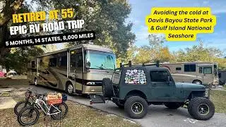 Retired at 55, Epic RV Road Trip!!! 5 months, 14 states, 8,000 miles.  Davis Bayou, Gulf Island NS