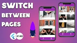 Flutter Tutorial - Switch & Animate Between Pages (For Beginners)