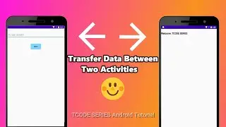 Android Studio app tutorial java How To Send Data From One Activity To Another Activity  ||  