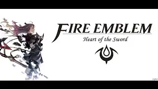 Fire Emblem: Awakening - Heart of the Sword!