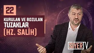 Kurulan ve Bozulan Tuzaklar (Hz. Salih) | Muhammed Emin Yıldırım