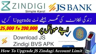 How To Verify JS zindagi Account | Zindagi Account Biometric | How To Upgrade Account Limit