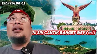 WOW 🔥 LANGKAWI 😍 GILAA AKHIRNYA❗️ SEASON⁰³ | ENDHY VLOG 02