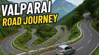 Exploring Valparai |The Most Beautiful Hill Drive in South India | Valparai Travel Diaries 