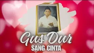 Gus Dur Sang Cinta #music #viral  #gusdur #gusdurian 