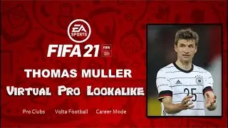 FIFA 21 - How to Create Thomas Muller - Pro Clubs