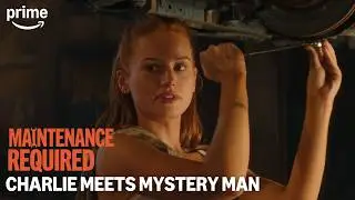 The Day Charlie Met Beau | Maintenance Required | Prime Video