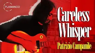 Patrizio Campanile - Careless Whisper - George Michael | Cover
