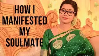 How I manifested my Soulmate? ❤️/How I changed my life? part-6/
