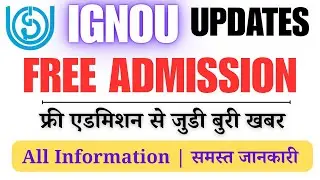 Bad News for Free Course  | IGNOU Admission 2025 July Session