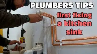 PLUMBERS GUIDE to FIRST FIXING a KITCHEN | hots, colds & waste pipes