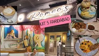 Romeo's Cafe | Honest Review | Faridabad | Experience