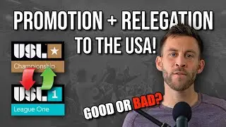 Размышления американского профессионального футболиста о приходе Pro/Rel в США