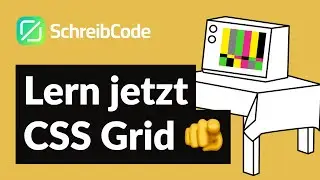 CSS Grid in 16 Minuten - Mit Beispiel