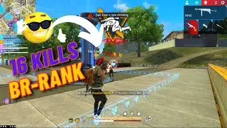 16 Kills Pro Lobby Br Ranked Match 😱 E4k Saad YT - Garena Free Fire