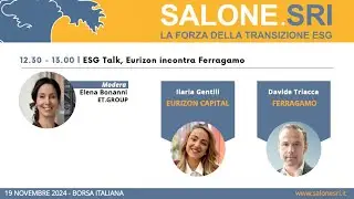 Esg Talk, Eurizon incontra Ferragamo