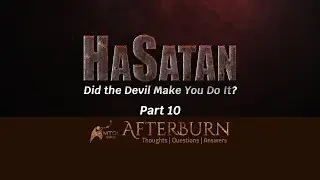 Afterburn | HaSatan | Дьявол заставил тебя это сделать? | Часть 10