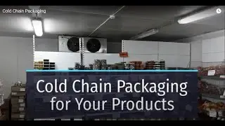 Cold Chain Packaging