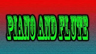 Piano And Flute