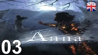 Anna: Extended Edition - [03] - [Attic] - English Walkthrough - No Commentary