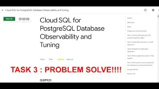 Cloud SQL for PostgreSQL Database Observability and Tuning || Learn to Earn    #googlecloud2022