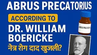 Abrus precatorius in Homeopathy | Boericke Materia Medica Explained | Eye & Skin Diseases 