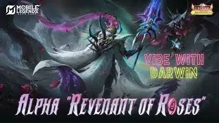 Moba 5v5 Live | Alpha Revenant of Roses ! Road to 400 SUBS #gamer #fun #mlbb #moba5v5