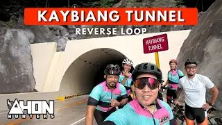 VLOG #75 | Kaybiang Tunnel Loop Reverse (AHON HUNTERS)