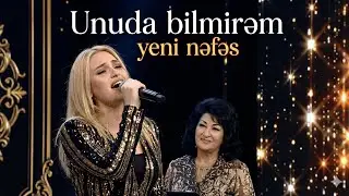 Rübabə Muradova - Unuda Bilmirəm 💔 Yeni Nəfəs (Turana)