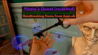 Dead Man's Quest, A hand tracking demo from AppLab on the Meta Quest 2