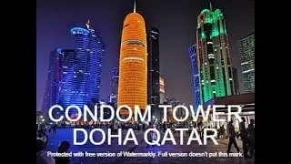 Condom Tower Doha, Qatar is The nickname of Burj Doha/ Gedung Unik Di Qatar Tuan Rumah Piala Dunia