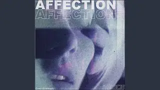 Affection