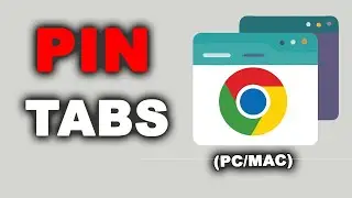How to Pin a Tab in Google Chrome