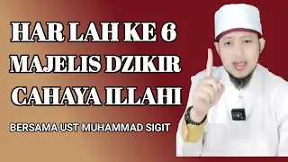 HARLAH  KE 6 MAJELIS DZIKIR CAHAYA ILLAHI