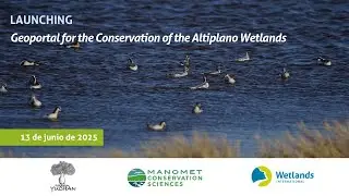 PRESENTATION | Geoportal for the Conservation of the Altiplano Wetlands